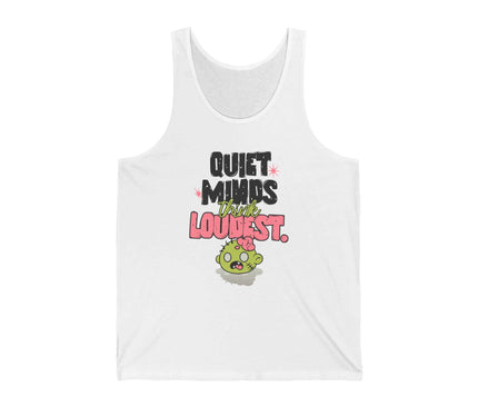 White jersey tank top with 'Quiet Minds Think Loudest' text and cute character design.