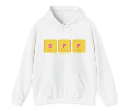 BFF I'M Here Classic Hoodie