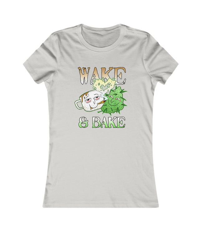 Wake And Bake Women's Favorite Tee