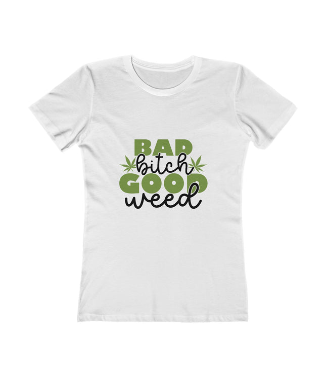 Good Weed Women's Boyfriend Tee