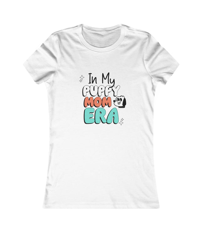 In My Puppy Mom Era Women's Favorite Tee