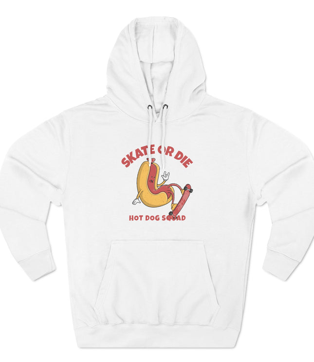 Skate Or Die Premium Pullover Hoodie