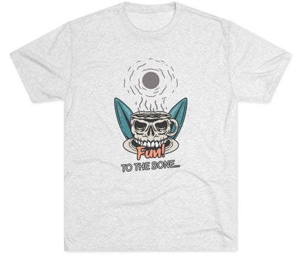 Fun to the Bone Tri-Blend T-Shirt