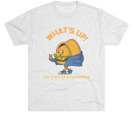 What's Up Tri-Blend T-Shirt