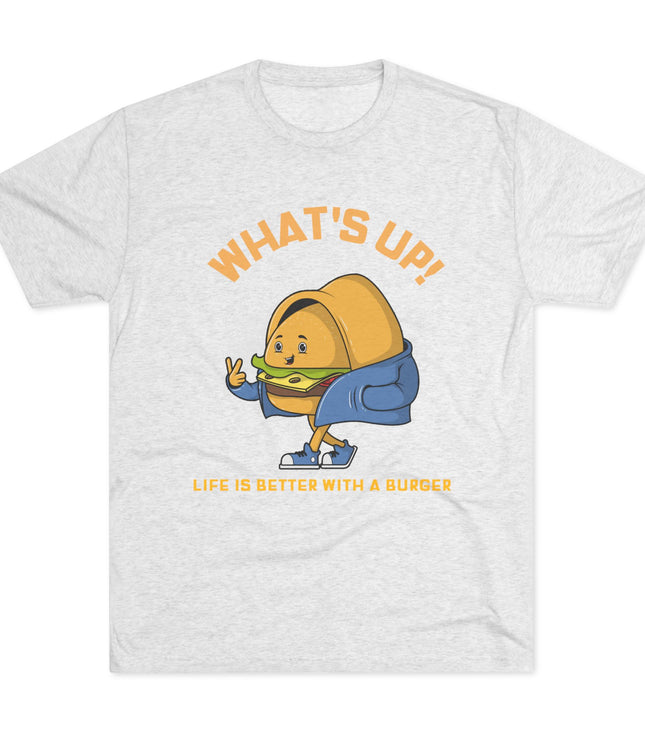 What's Up Tri-Blend T-Shirt
