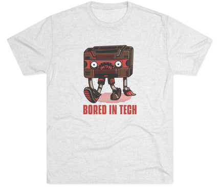 Bored In Tech Tri-Blend T-Shirt