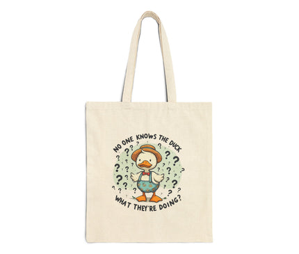 No One Knows The Duck Tote Bag