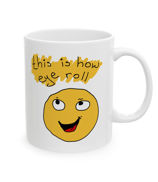 This Is How I Roll Coffee Mug