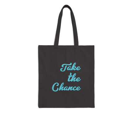 Take The Chance Tote Bag